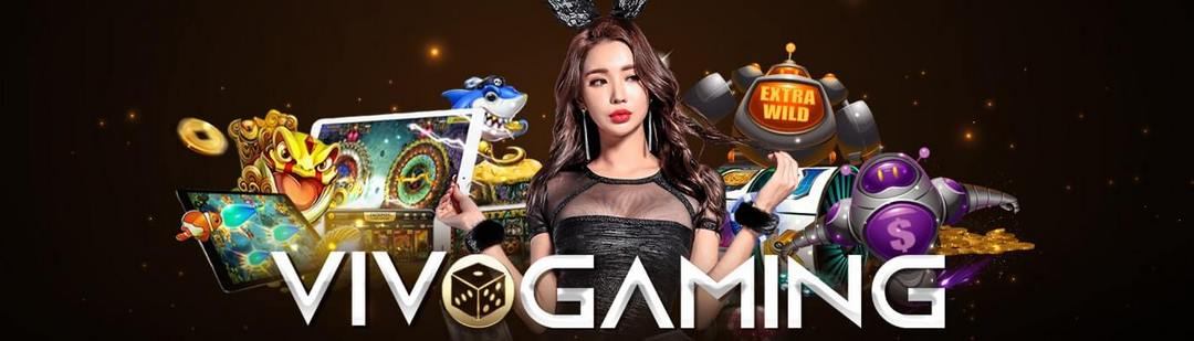 vivo gaming (vg) là sòng bài độc nhất vô nhị trong sân chơi casino